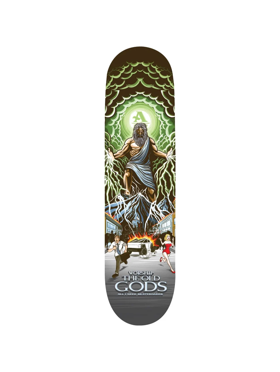 All I Need Zues Deck - 8.5